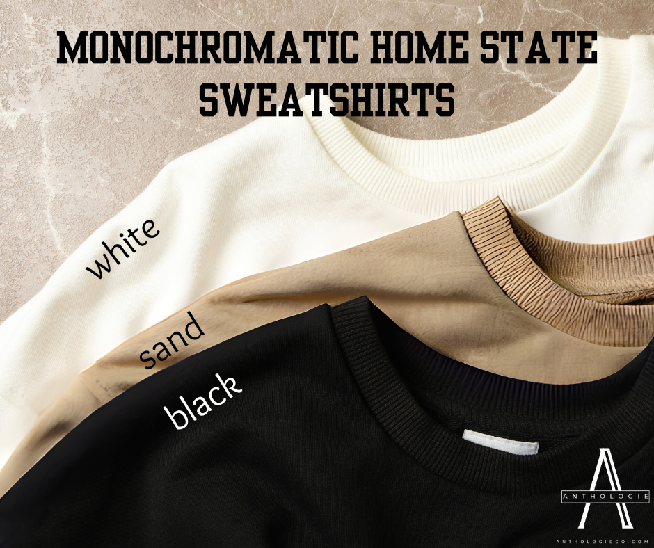 Custom Home State Girl crewneck state pride sweatshirt color options